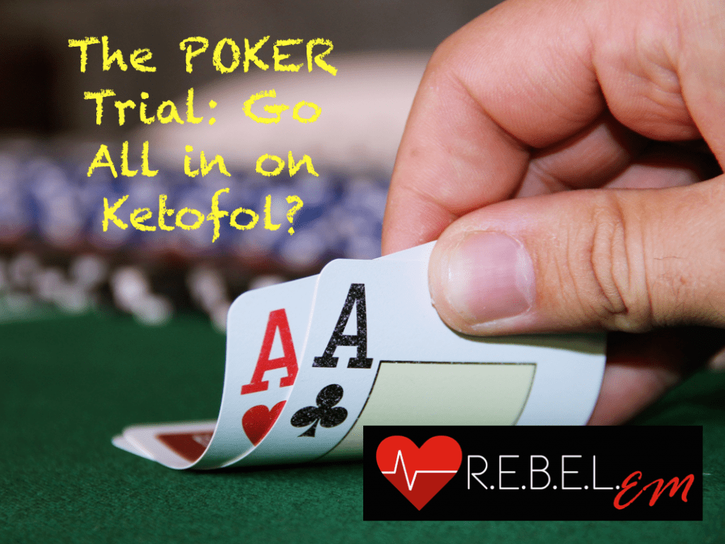 The POKER Trial