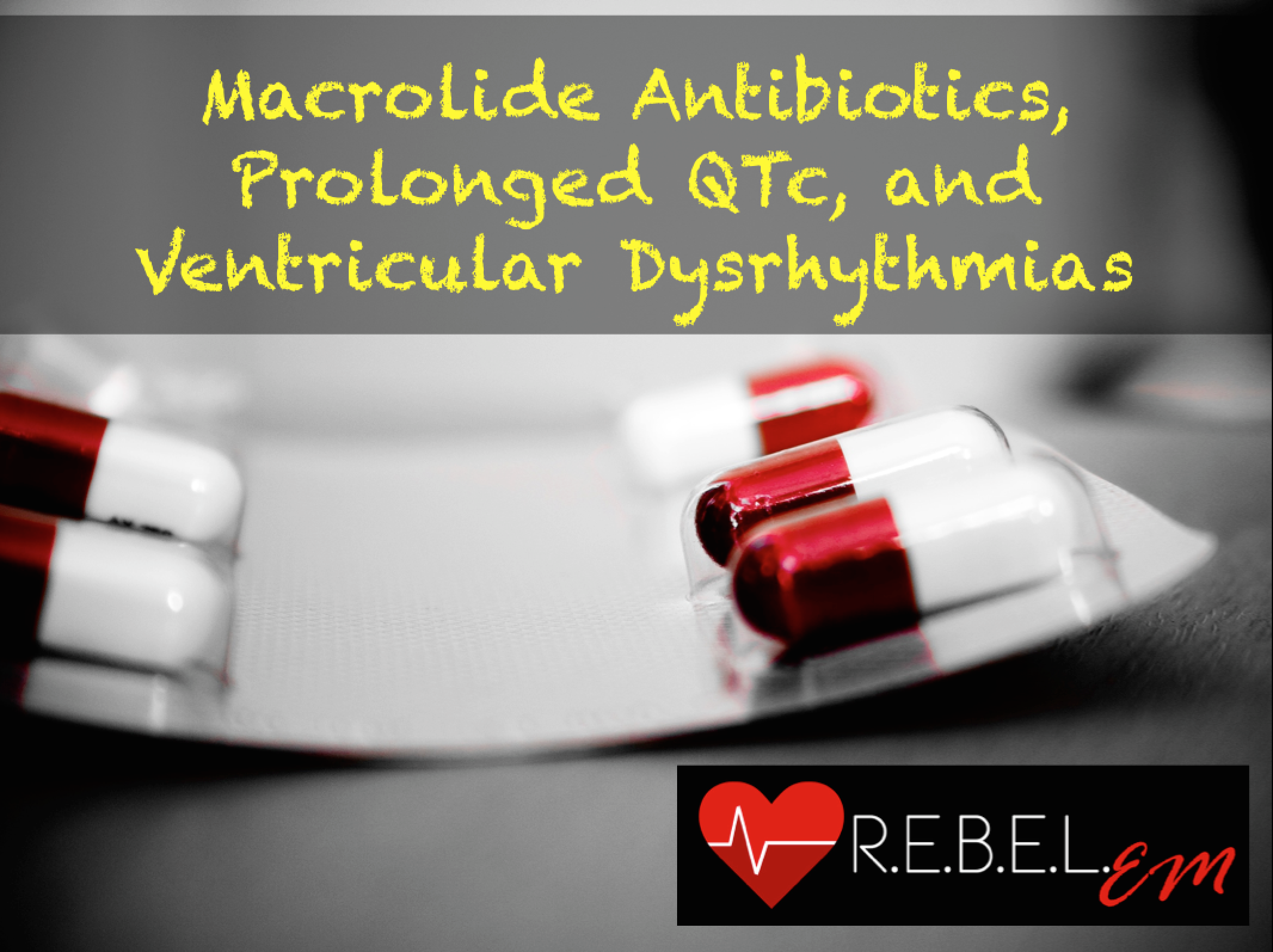 macrolide-antibiotics-rebel-em-emergency-medicine-blog