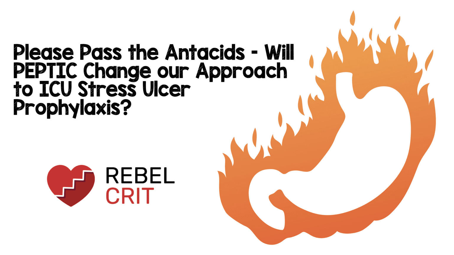 Please Pass the Antacids Will PEPTIC Change our Approach to ICU