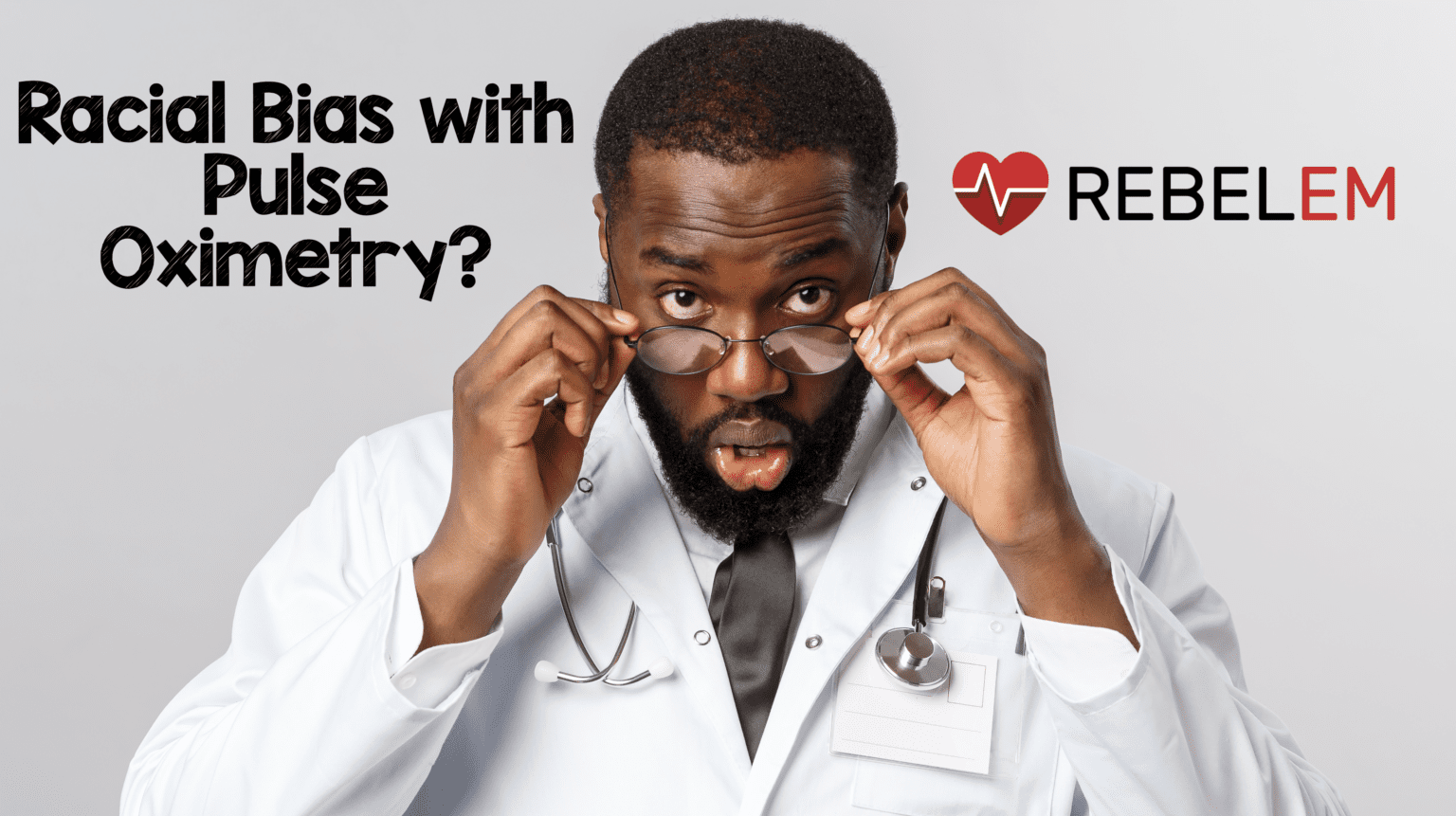 racial-bias-with-pulse-oximetry-rebel-em-emergency-medicine-blog