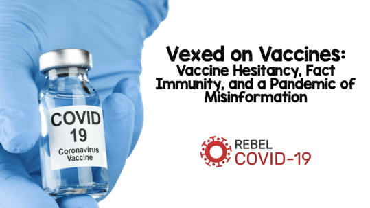 Vexed on Vaccines v3 - REBEL EM - Emergency Medicine Blog